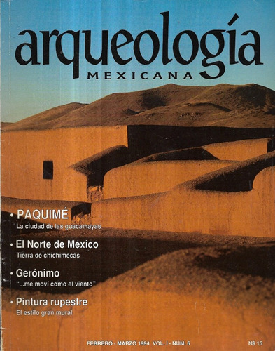 Revista Arqueología Mexicana / Febrero - Marzo 1994