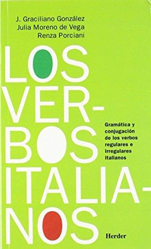 Los Verbos Italianos. Gramática Y Conjugación De Los Verbos