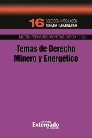 Libro Temas De Derecho Minero Y Energético