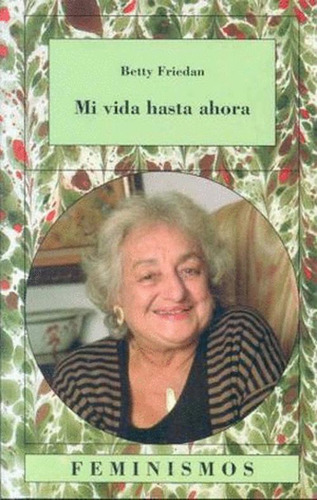 Libro Mi Vida Hasta Ahora