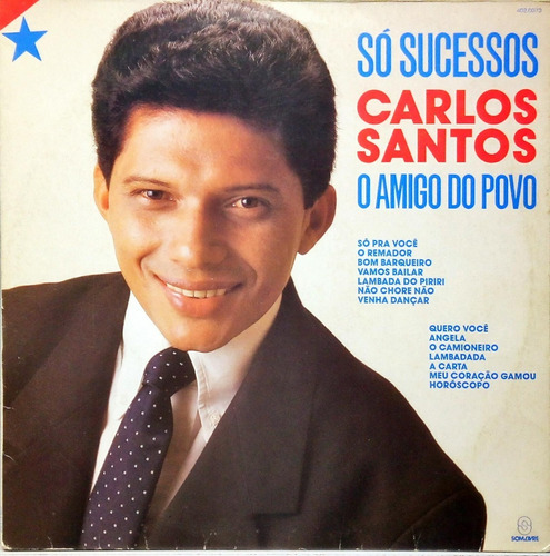 Carlos Santos Lp Só Sucessos Som Livre 1990 1656