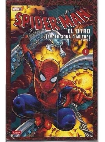 Spider Man El Otro (evoluciona O Muere) Parte 1