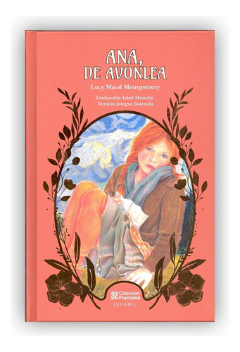 Ana De Avonlea - Lucy Maud Montgomery De Lujo