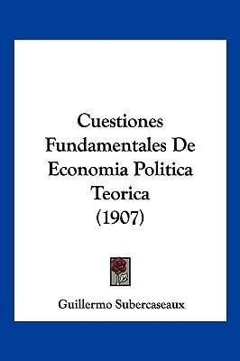 Libro Cuestiones Fundamentales De Economia Politica Teori...