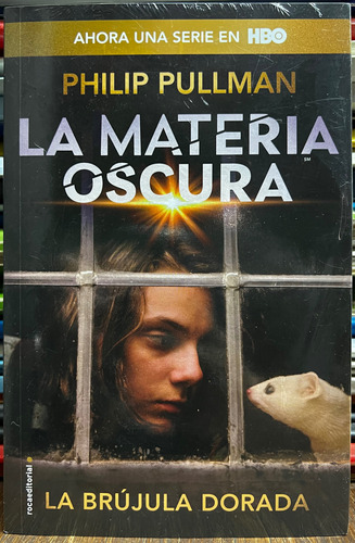 La Materia Oscura La Brújula Dorada 1 - Philip Pullman