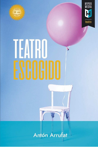 Libro: Teatro Escogido (edición Española)