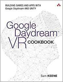 Google Daydream Vr Cookbook Building Games And Apps With Goo