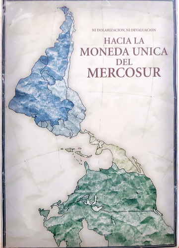 Hacia La Moneda Única Del Mercosur Pipik Buen Estado #