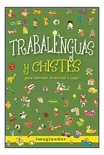 Trabalenguas Y Chistes - Loretto - Imaginador - #d