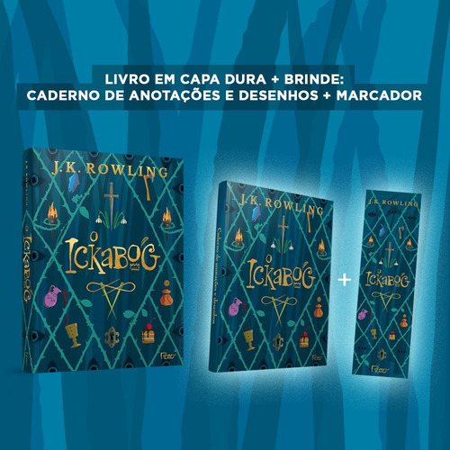 O Ickabog + Caderno E Marcador