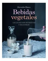 Comprar Bebidas Vegetales - Las Leches Mas Nutritivas Y Saludables