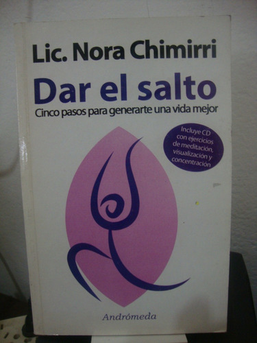 Dar El Salto - Nora Chimirri