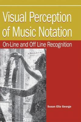 Libro Visual Perception Of Music Notation : On-line And O...