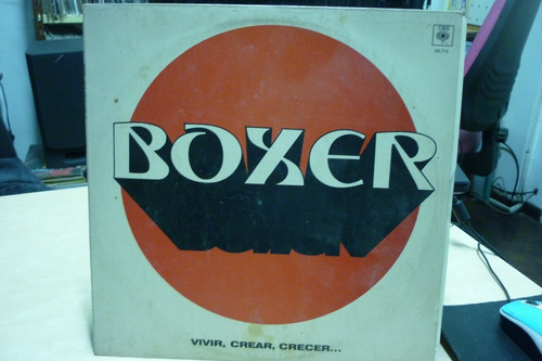 Boxer Vivir, Crear, Crecer Vinilo Impecable Vintage Ggjjzz