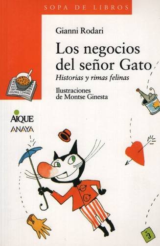 Los Negocios Del Señor Gato - Serie Naranja (+8 Años), de Rodari, Gianni. Editorial Aique, tapa blanda en español