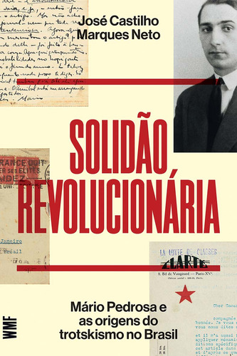 Libro Solidao Revolucionaria De Marques Neto, Jose Castilho
