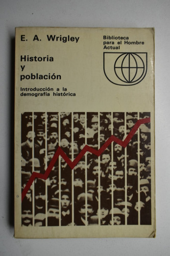 Historia Y Población: Introducción A La Demografía Histórc59