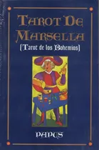 Comprar Tarot De Marsella. Tarot De Los Bohemios - Encausse, Gérard