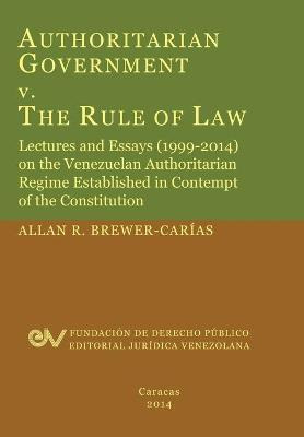 Libro Authoritarian Government V. The Rule Of Law. Lectur...