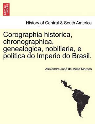 Libro Corographia Historica, Chronographica, Genealogica,...