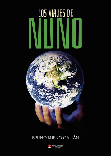 Los Viajes De Nuno (libro Original)