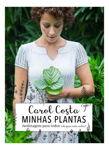 Livro - Minhas Plantas - Jardinagem Para Todos