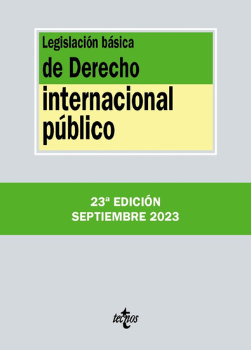 Libro Legislacion Basica De Derecho Internacional Publico...