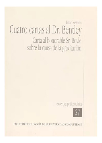 Cuatro Cartas Al Dr Bentley: Carta Al Honora - #w