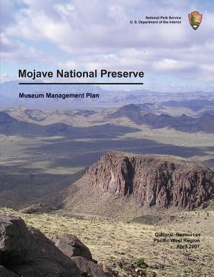 Mojave National Preserve Museum Management Plan - Nationa...