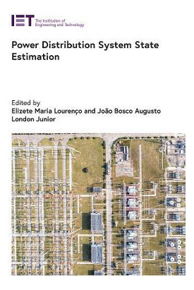 Libro Power Distribution System State Estimation - Elizet...