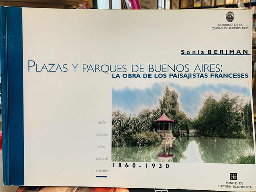 Plazas Y Parques De Buenos Aires - Sonia Berjman