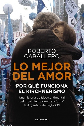 Libro - Lo Mejor Del Amor Roberto Caballero Sudamericana Rh