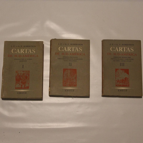 Cartas D Sud - América. Robertson - Busaniche. 3 Ts. Emecé M