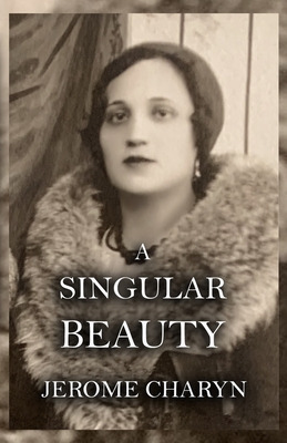 Libro A Singular Beauty - Charyn, Jerome