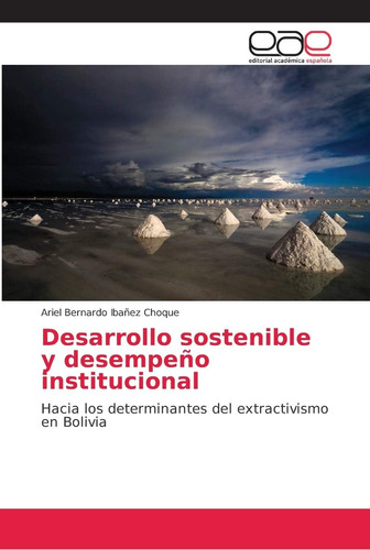 Libro: Desarrollo Sostenible Y Desempeño Institucional: Haci