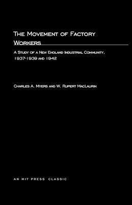 Libro The Movement Of Factory Workers : A Study Of New En...