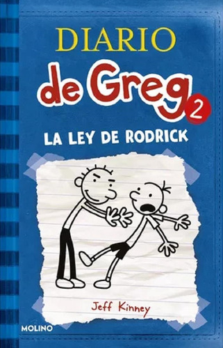 Diario De Greg 2 La Ley De Rodrick - Kinney - Molino