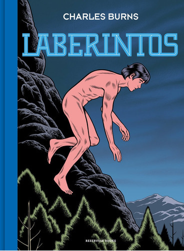 Laberintos 2, De Charles Burns. Editorial Reservoir Books, Tapa Dura En Español