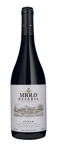 Vinho Miolo Reserva Tinto Syrah 750ml - Sabor Incomparável