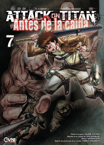 Attack On Titan: Antes De La Caida # 07 - Hajime Isayama