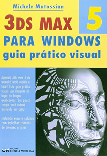 Libro 3ds Max 5 - Para Windows - Guia Pratico Visual