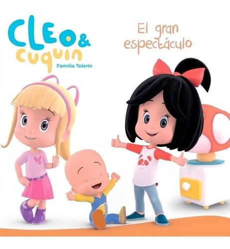 Gran Espectaculo Cleo Y Cuquin Primeras Lecturas,el - Aa.vv