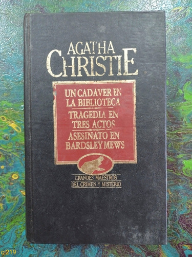 A. Christie / Un Cadaver En La Biblioteca Y Otros / C Y M