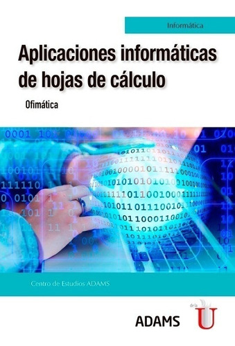 Libro Aplicaciones Informáticas De Hojas De Calculo 