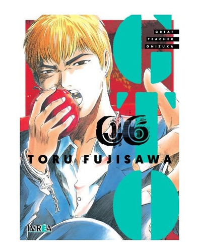 Manga Great Teacher Onizuka Gto Tomo 06 - Argentina