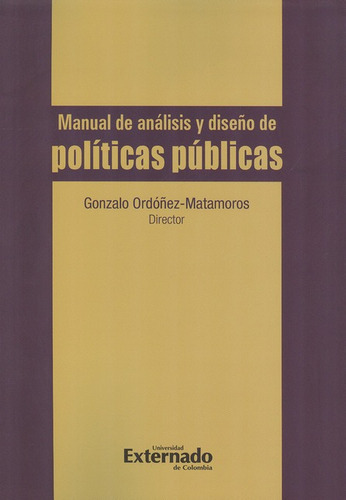 Libro Manual De Analisis Y Diseño De Politicas Publicas