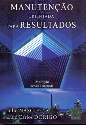 Libro Manutencao Orientada Para Resultados 02ed 18 De Nascif