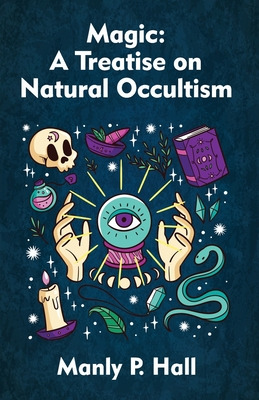 Libro Magic: A Treatise On Natural Occultism Paperback - ...