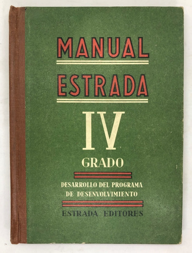 Manual Estrada Cuarto Grado Libro Escolar 1951