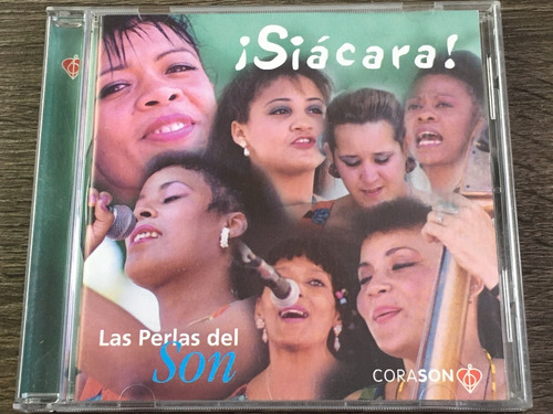 Las Perlas Del Son - Síacara! Discos Corasón 1999